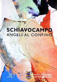 Schiavocampo. Angeli al confino - Librerie.coop