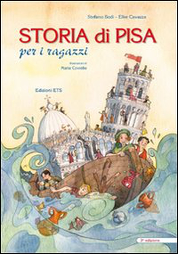 Storia di Pisa per ragazzi - Librerie.coop Storia di Pisa per ragazzi - Librerie.coop