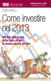 Come investire nel 2013 - Librerie.coop