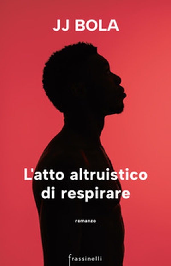 L'atto altruistico di respirare - Librerie.coop L'atto altruistico di respirare - Librerie.coop
