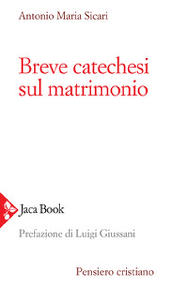 Breve catechesi sul matrimonio - Librerie.coop Breve catechesi sul matrimonio - Librerie.coop