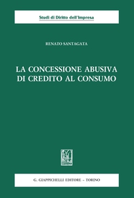 La concessione abusiva di credito al consumo - e Book - Librerie.coop La concessione abusiva di credito al consumo - e Book - Librerie.coop