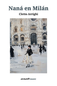 Naná en Milán - Librerie.coop