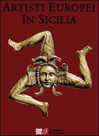 Artisti europei in Sicilia - Librerie.coop