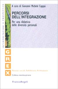 Percorsi dell'integrazione. Per una didattica delle diversità personali - Librerie.coop