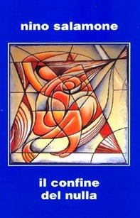 Il confine del nulla - Librerie.coop