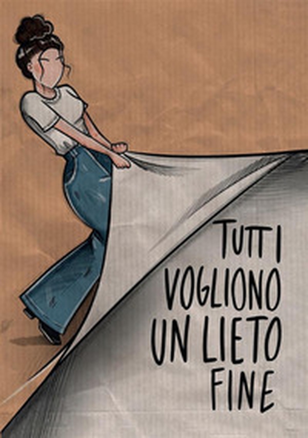 Tutti vogliono un lieto fine - Librerie.coop Tutti vogliono un lieto fine - Librerie.coop