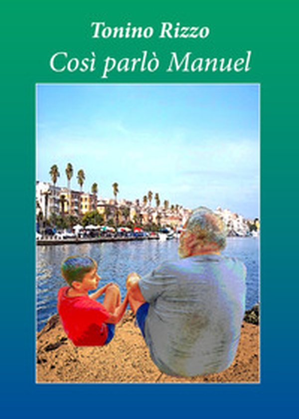 Così parlò Manuel - Librerie.coop Così parlò Manuel - Librerie.coop