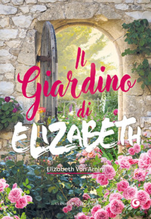 Il giardino di Elizabeth - Librerie.coop Il giardino di Elizabeth - Librerie.coop