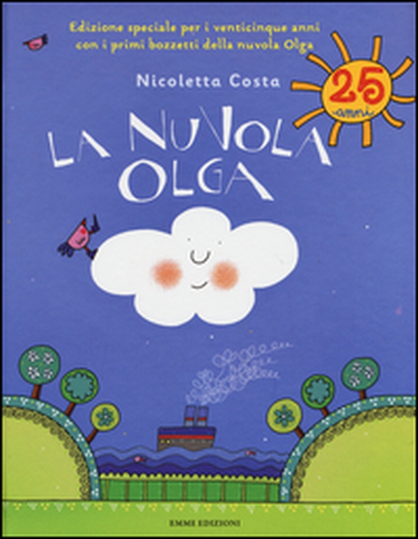 La nuvola Olga per i venticinque anni - Librerie.coop La nuvola Olga per i venticinque anni - Librerie.coop