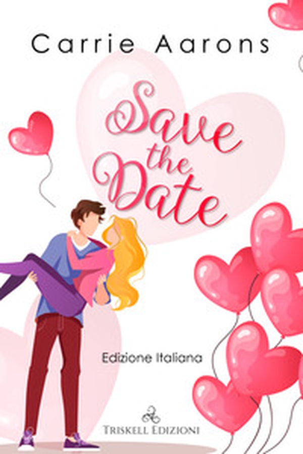 Save the date. Ediz. italiana - Librerie.coop Save the date. Ediz. italiana - Librerie.coop