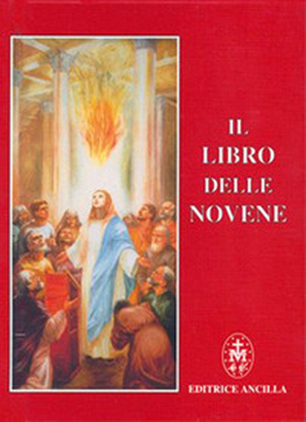 Il libro delle Novene - Librerie.coop Il libro delle Novene - Librerie.coop