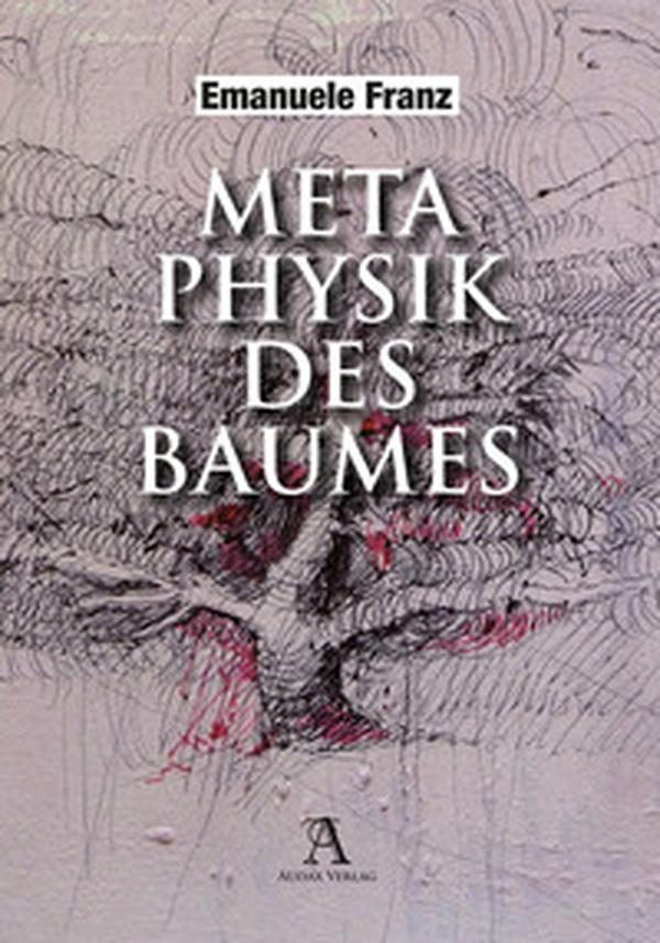 Metaphysik des Baumes - Librerie.coop