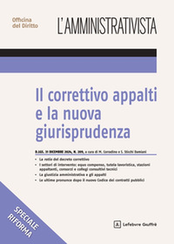 Il correttivo appalti e la nuova giurisprudenza - Librerie.coop Il correttivo appalti e la nuova giurisprudenza - Librerie.coop