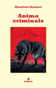 Anima criminale - Librerie.coop