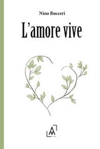 L'amore vive - Librerie.coop