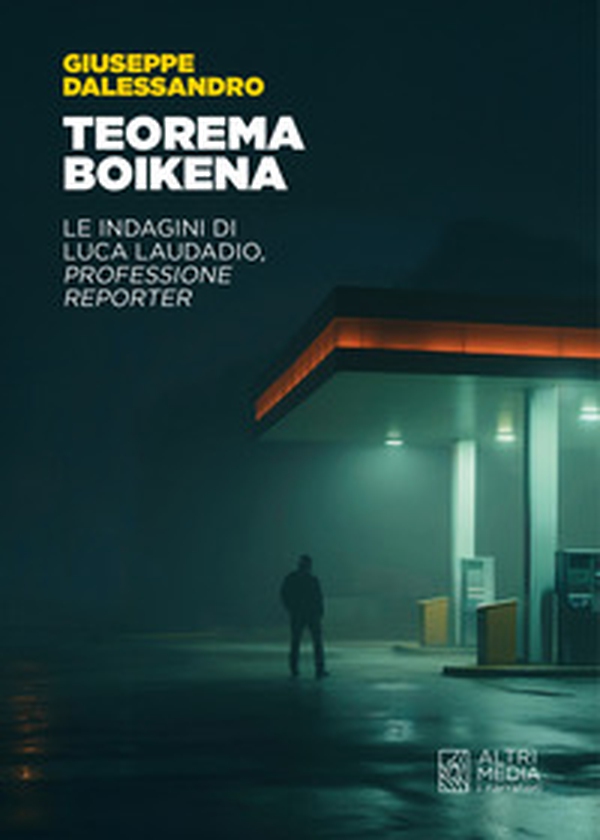 Teorema Boikena. Le indagini di Luca Laudadio, professione reporter - Librerie.coop Teorema Boikena. Le indagini di Luca Laudadio, professione reporter - Librerie.coop