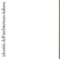 Identità dell'architettura italiana - Vol. 17 - Librerie.coop