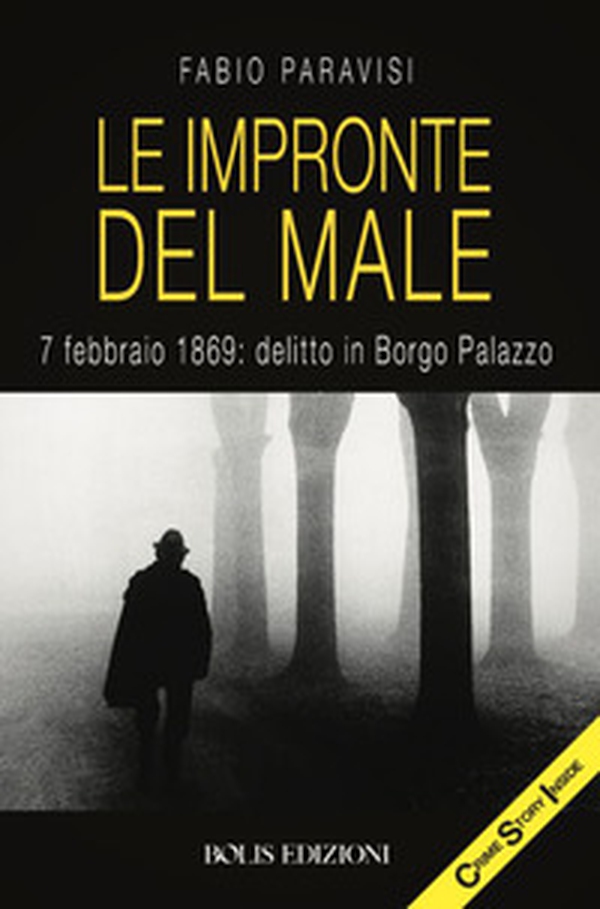 Le impronte del male - Librerie.coop Le impronte del male - Librerie.coop