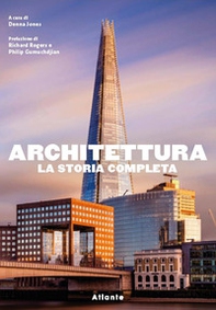 Architettura. La storia completa - Librerie.coop