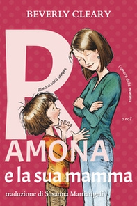 Ramona e la sua mamma. Ediz. ad alta leggibilità - Librerie.coop Ramona e la sua mamma. Ediz. ad alta leggibilità - Librerie.coop