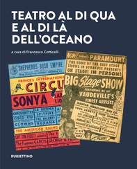 Teatro al di qua e al di là dell’Oceano - Librerie.coop