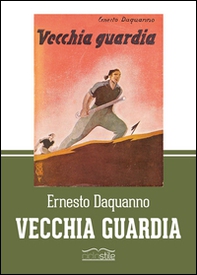 Vecchia guardia (rist. anast.) - Librerie.coop