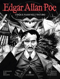 Edgar Allan Poe. Cinque passi nell'incubo - Librerie.coop