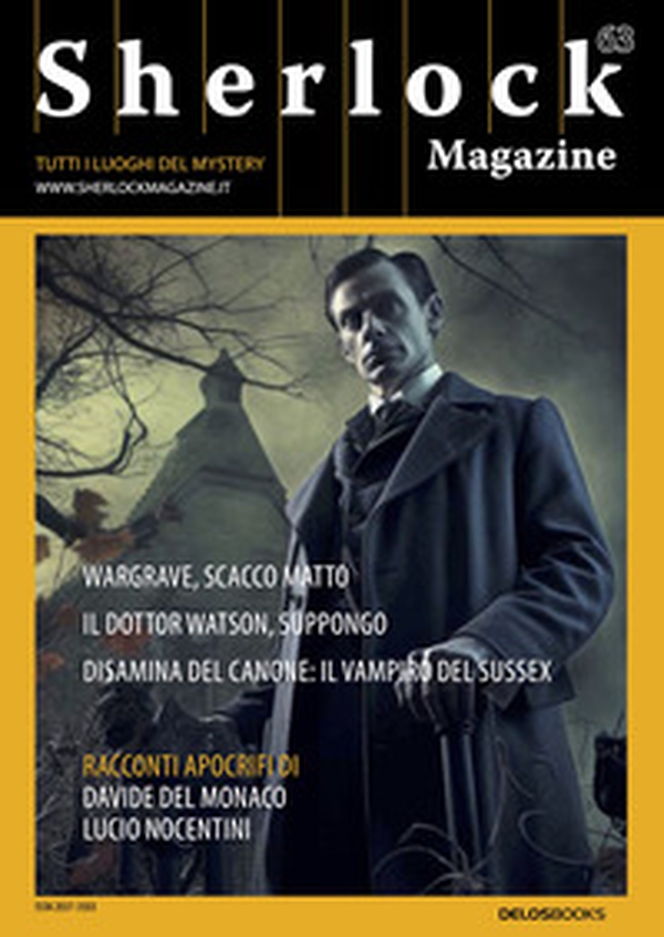 Sherlock Magazine. Tutti i luoghi del mystery - Vol. 63 - Librerie.coop Sherlock Magazine. Tutti i luoghi del mystery - Vol. 63 - Librerie.coop