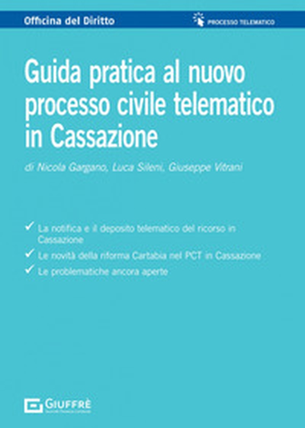 Guida pratica al processo civile telematico in Cassazione - Librerie.coop Guida pratica al processo civile telematico in Cassazione - Librerie.coop