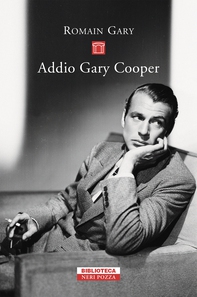 Addio Gary Cooper - Librerie.coop Addio Gary Cooper - Librerie.coop