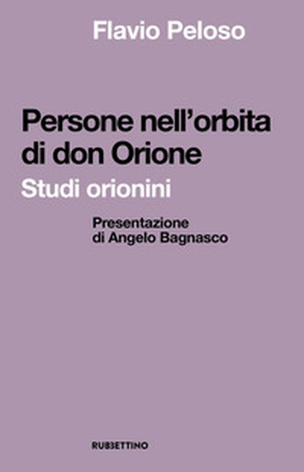Persone nell'orbita di don Orione. Studi orionini - Librerie.coop Persone nell'orbita di don Orione. Studi orionini - Librerie.coop