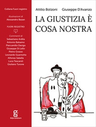 La giustizia è Cosa Nostra - Librerie.coop La giustizia è Cosa Nostra - Librerie.coop
