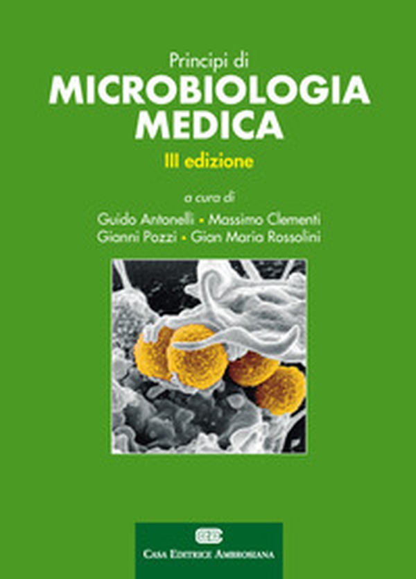 Principi di microbiologia medica - Librerie.coop