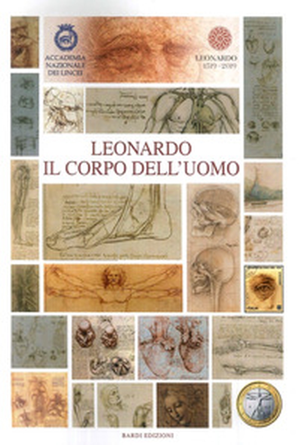 Leonardo. Il corpo dell'uomo - Librerie.coop Leonardo. Il corpo dell'uomo - Librerie.coop