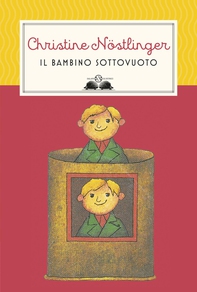 Il bambino sottovuoto - Librerie.coop Il bambino sottovuoto - Librerie.coop
