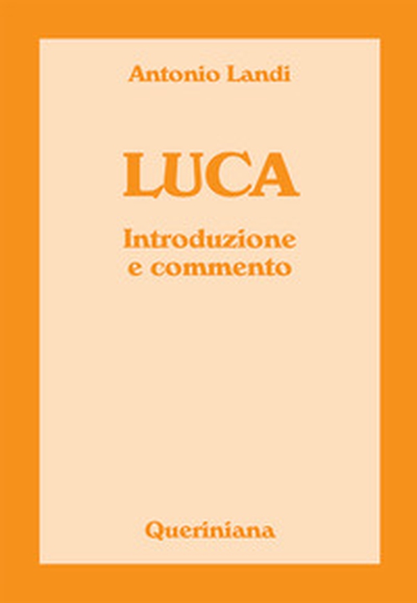 Luca. Introduzione e commento - Librerie.coop Luca. Introduzione e commento - Librerie.coop