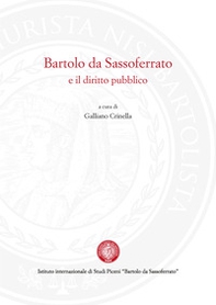 Bartolo da Sassoferrato e il diritto pubblico - Librerie.coop