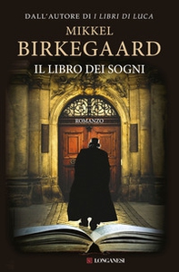 Il libro dei sogni - Librerie.coop Il libro dei sogni - Librerie.coop