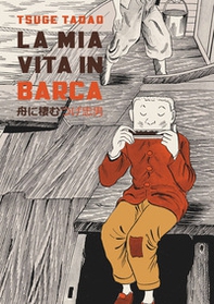 La mia vita in barca - Librerie.coop La mia vita in barca - Librerie.coop