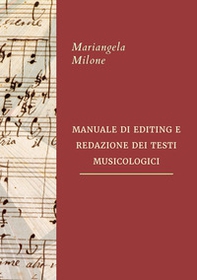 Manuale di editing e redazione dei testi musicologici - Librerie.coop Manuale di editing e redazione dei testi musicologici - Librerie.coop