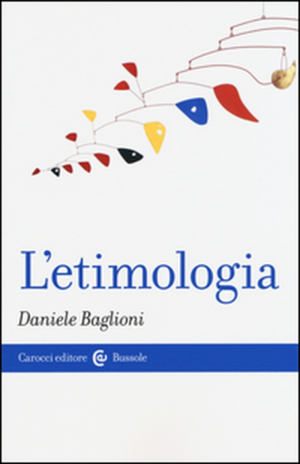 L'etimologia - Librerie.coop L'etimologia - Librerie.coop