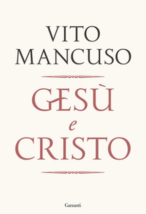 Gesù e Cristo - Librerie.coop