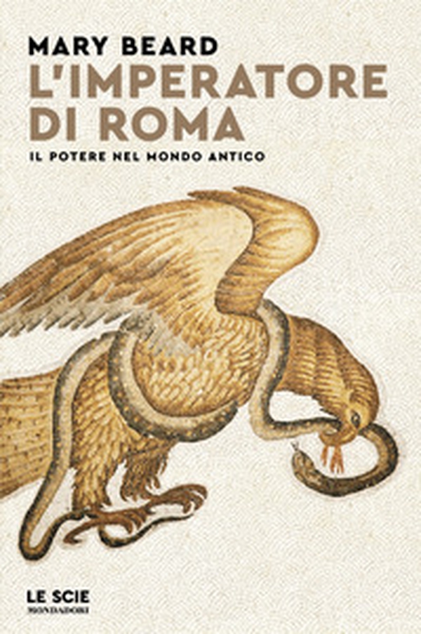 L'imperatore di Roma. Il potere nel mondo antico - Librerie.coop L'imperatore di Roma. Il potere nel mondo antico - Librerie.coop