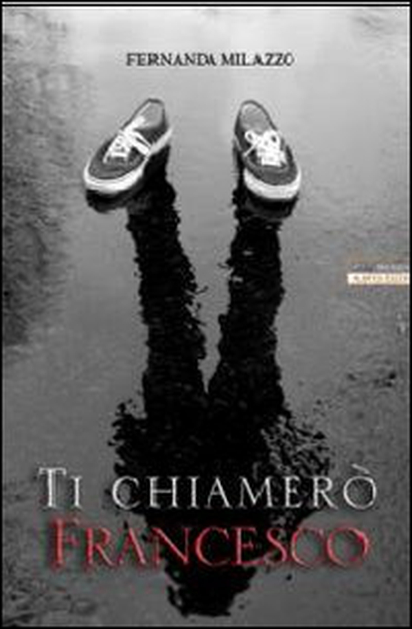Ti chiamerò Francesco - Librerie.coop Ti chiamerò Francesco - Librerie.coop