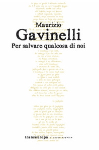 Per salvare qualcosa di noi - Librerie.coop
