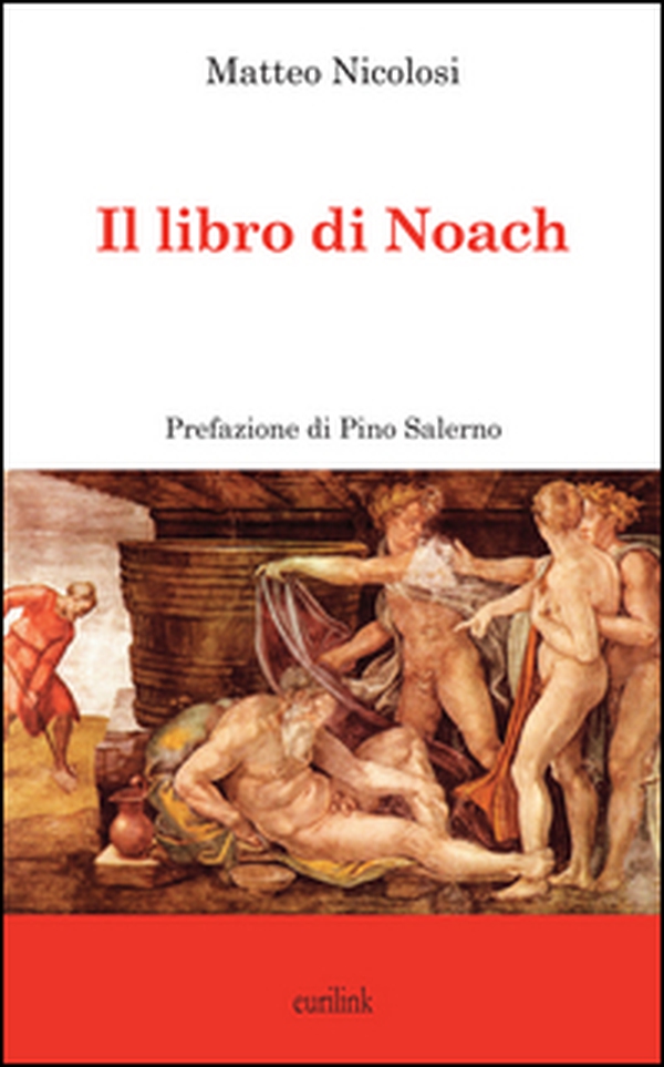 Il libro di Noach - Librerie.coop Il libro di Noach - Librerie.coop