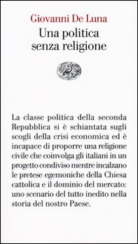 Una politica senza religione - Librerie.coop Una politica senza religione - Librerie.coop