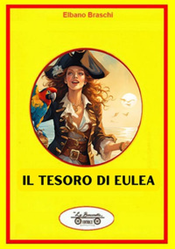 Il tesoro di Eulea - Librerie.coop Il tesoro di Eulea - Librerie.coop