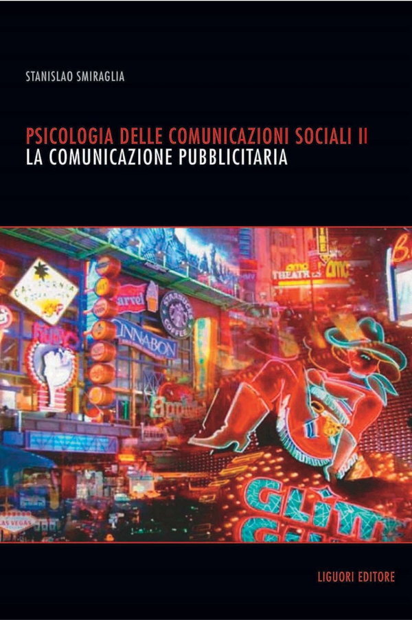 Psicologia delle comunicazioni sociali - Librerie.coop Psicologia delle comunicazioni sociali - Librerie.coop